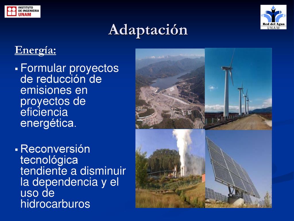Adaptación Energía: Formular proyectos de reducción de emisiones en proyectos de eficiencia energética.