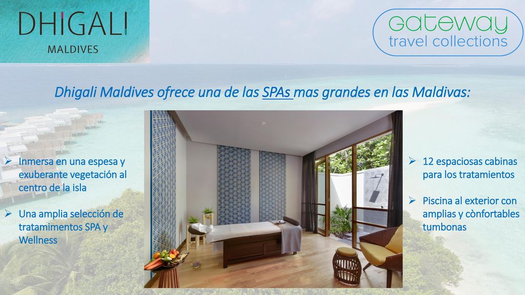 Dhigali Maldives ofrece una de las SPAs mas grandes en las Maldivas: