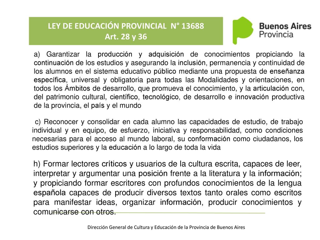 LEY DE EDUCACIÓN PROVINCIAL N° 13688