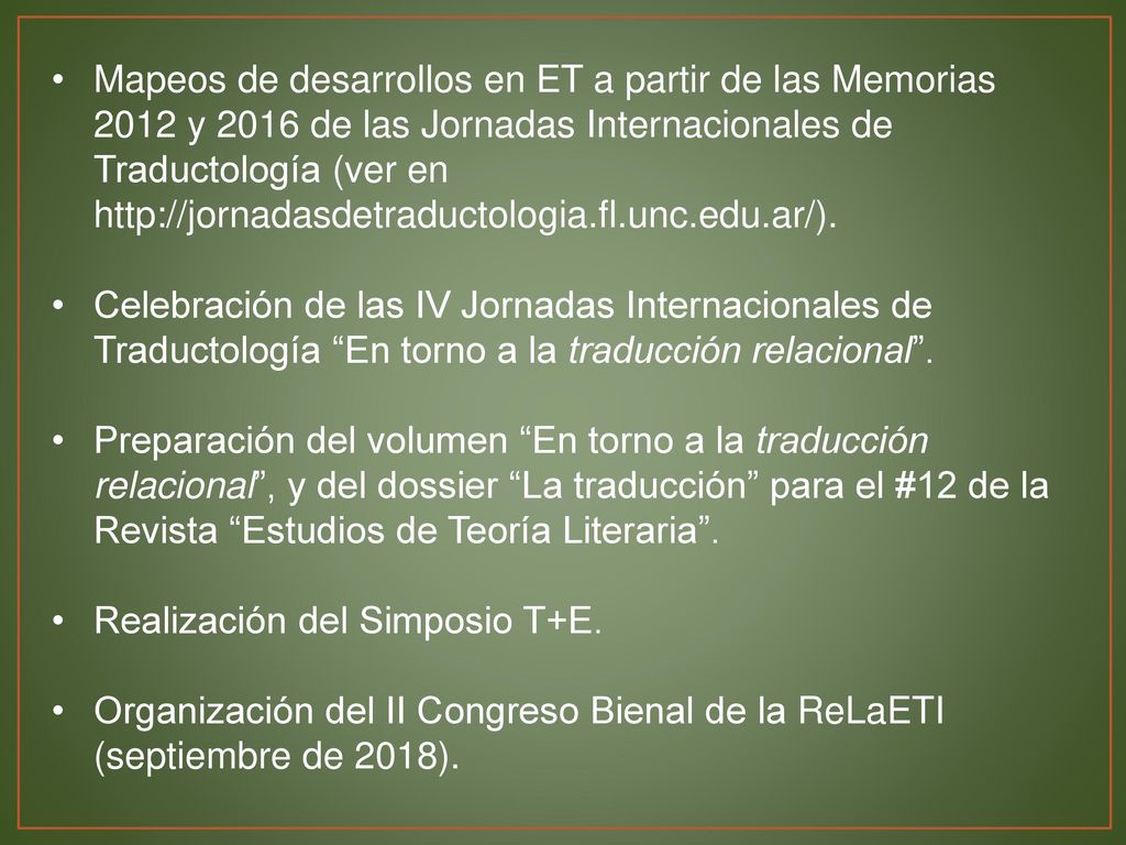Mapeos de desarrollos en ET a partir de las Memorias 2012 y 2016 de las Jornadas Internacionales de Traductología (ver en