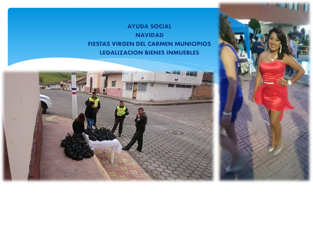 AYUDA SOCIAL NAVIDAD FIESTAS VIRGEN DEL CARMEN MUNICIPIOS LEGALIZACION BIENES INMUEBLES