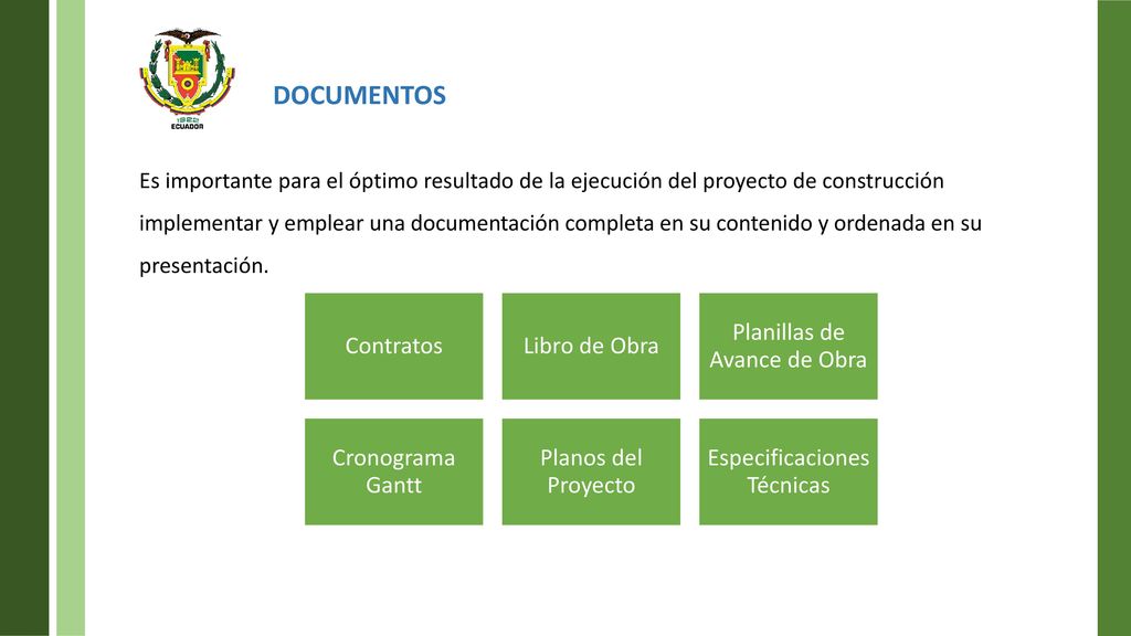 DOCUMENTOS Contratos Libro de Obra Planillas de Avance de Obra