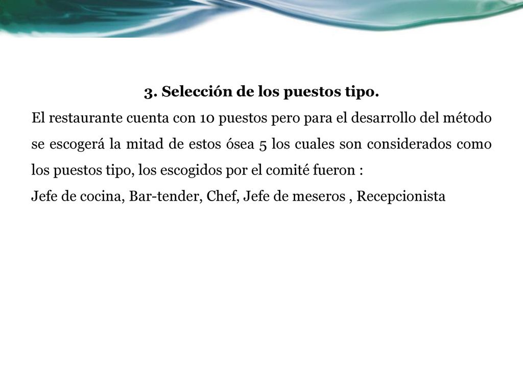 3. Selección de los puestos tipo.