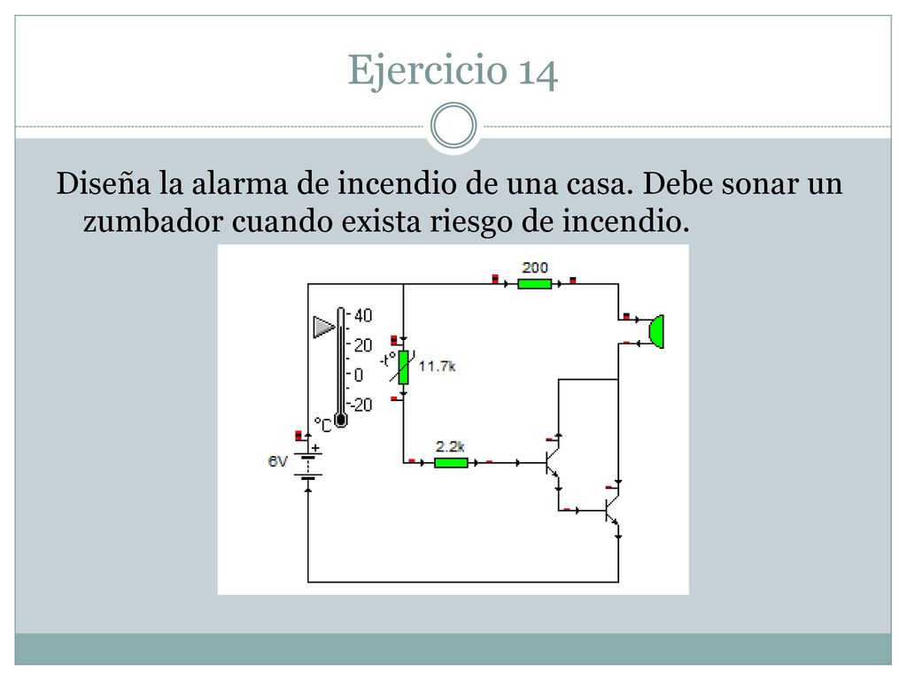 Ejercicio 14 Diseña la alarma de incendio de una casa.