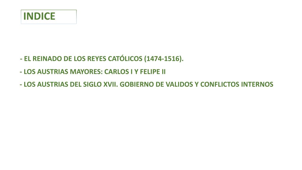 INDICE - El reinado de los reyes católicos ( ).