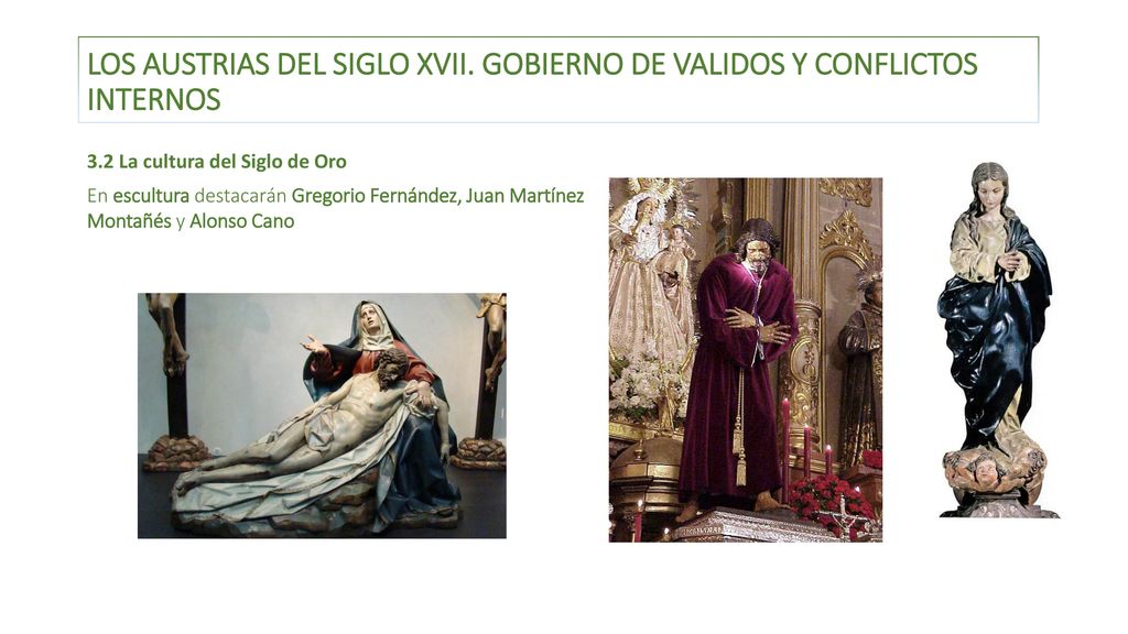 Los Austrias del siglo XVII. Gobierno de validos y conflictos internos