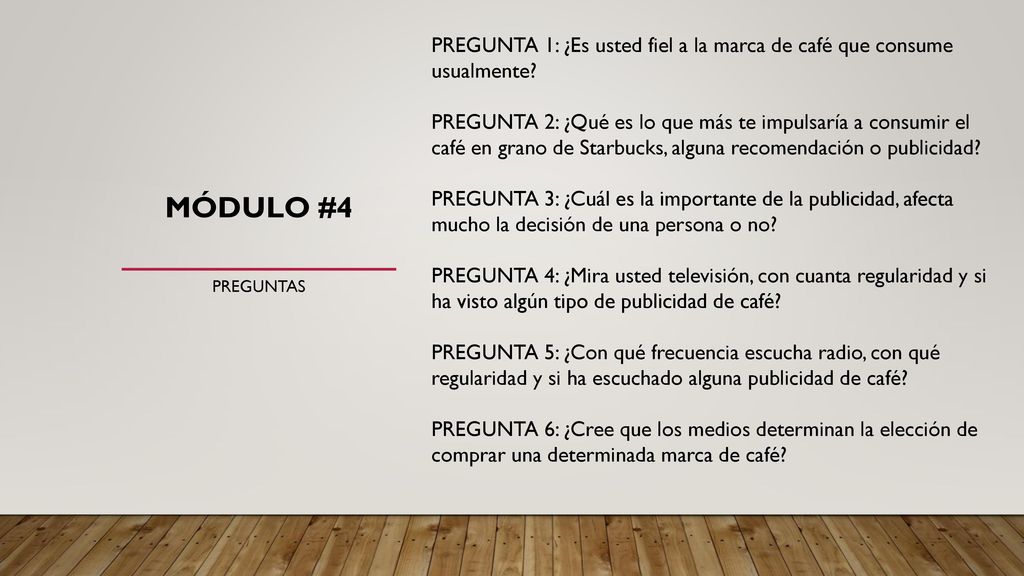 PREGUNTA 1: ¿Es usted fiel a la marca de café que consume usualmente