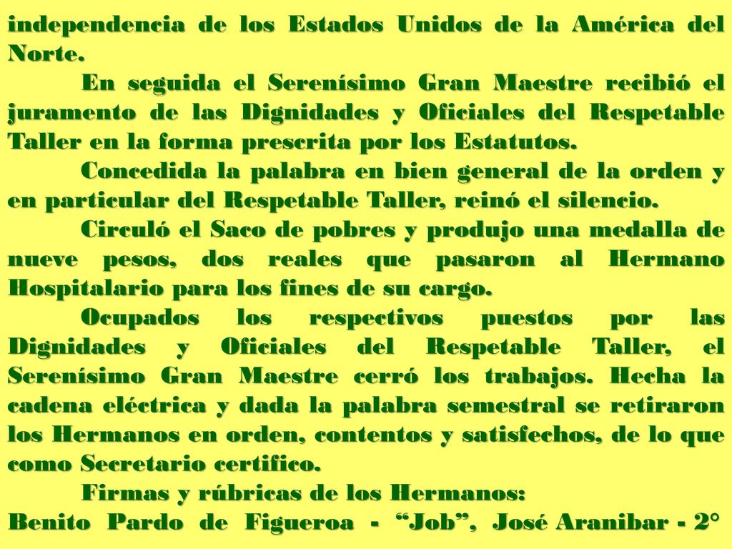independencia de los Estados Unidos de la América del Norte.