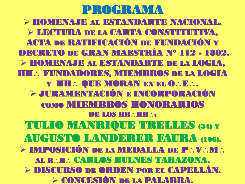 PROGRAMA TULIO MANRIQUE TRELLES (34) Y AUGUSTO LANDERER FAURA (106).
