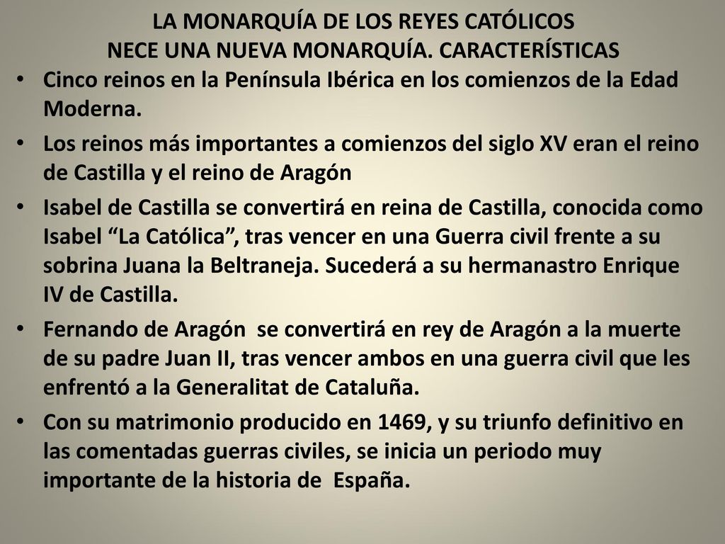 LA MONARQUÍA DE LOS REYES CATÓLICOS NECE UNA NUEVA MONARQUÍA