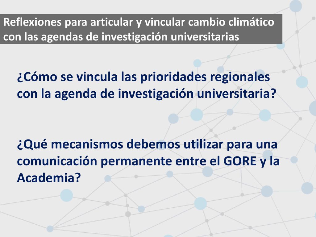 Reflexiones para articular y vincular cambio climático con las agendas de investigación universitarias