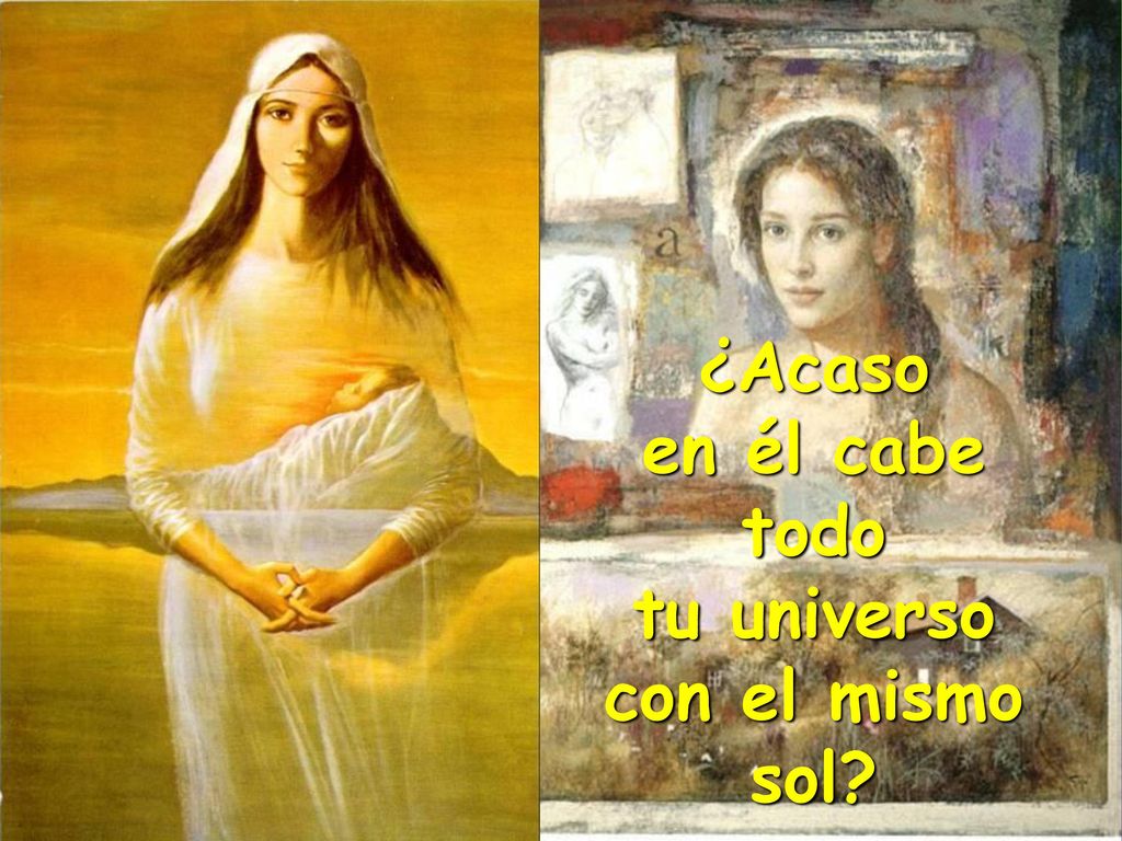 ¿Acaso en él cabe todo tu universo con el mismo sol