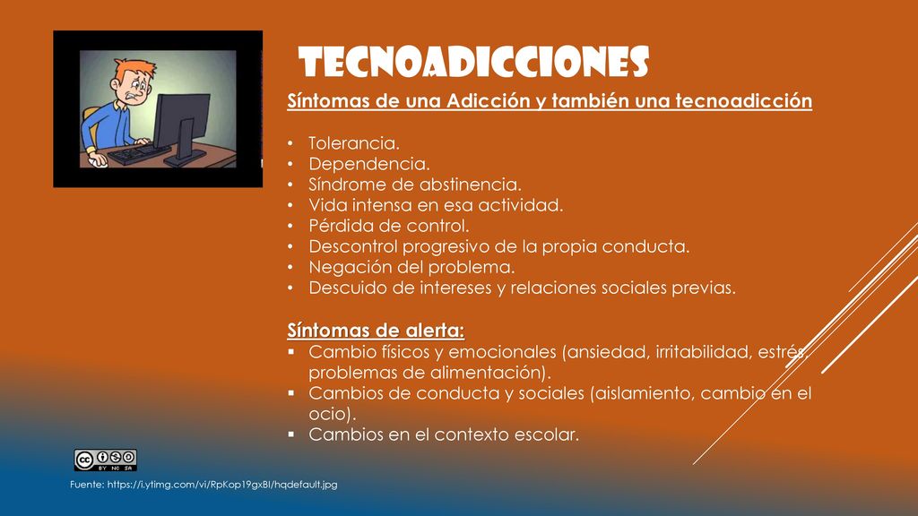 TECNOADICCIONES Síntomas de una Adicción y también una tecnoadicción