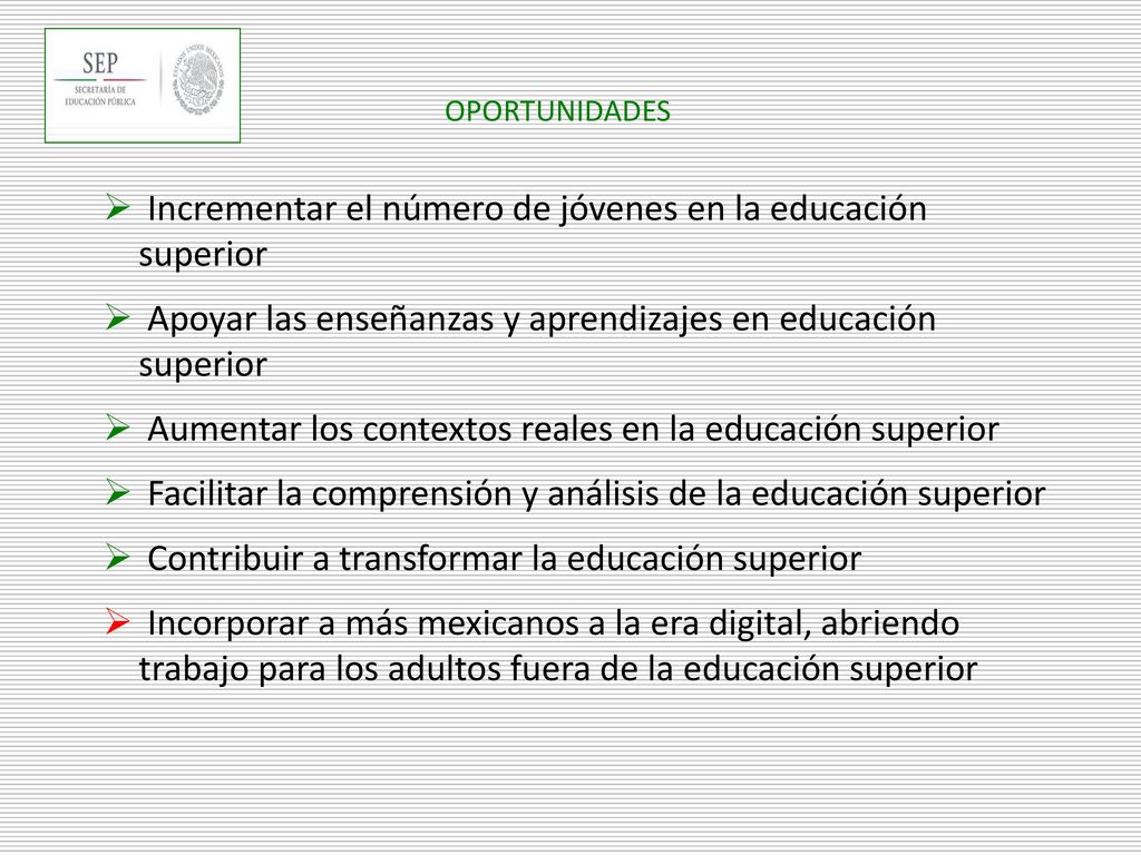 Incrementar el número de jóvenes en la educación superior