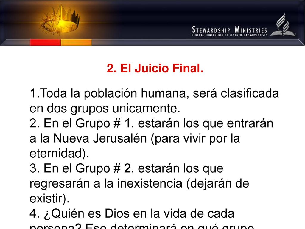 1.Toda la población humana, será clasificada en dos grupos unicamente.
