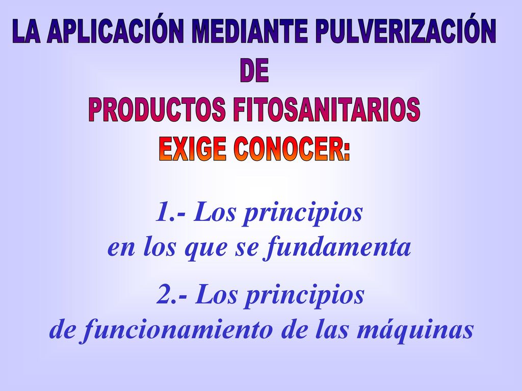 en los que se fundamenta de funcionamiento de las máquinas