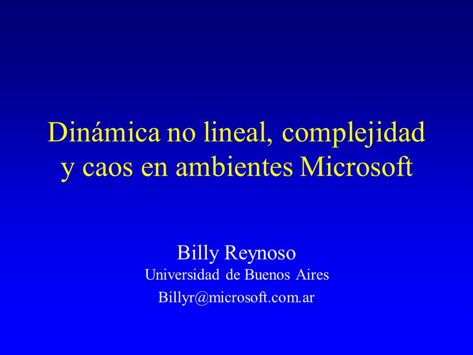 Dinámica no lineal, complejidad y caos en ambientes Microsoft