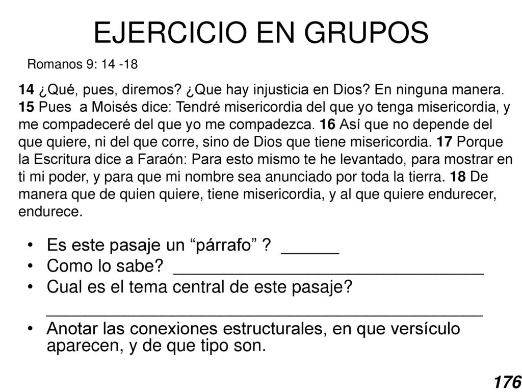 EJERCICIO EN GRUPOS Es este pasaje un párrafo ______