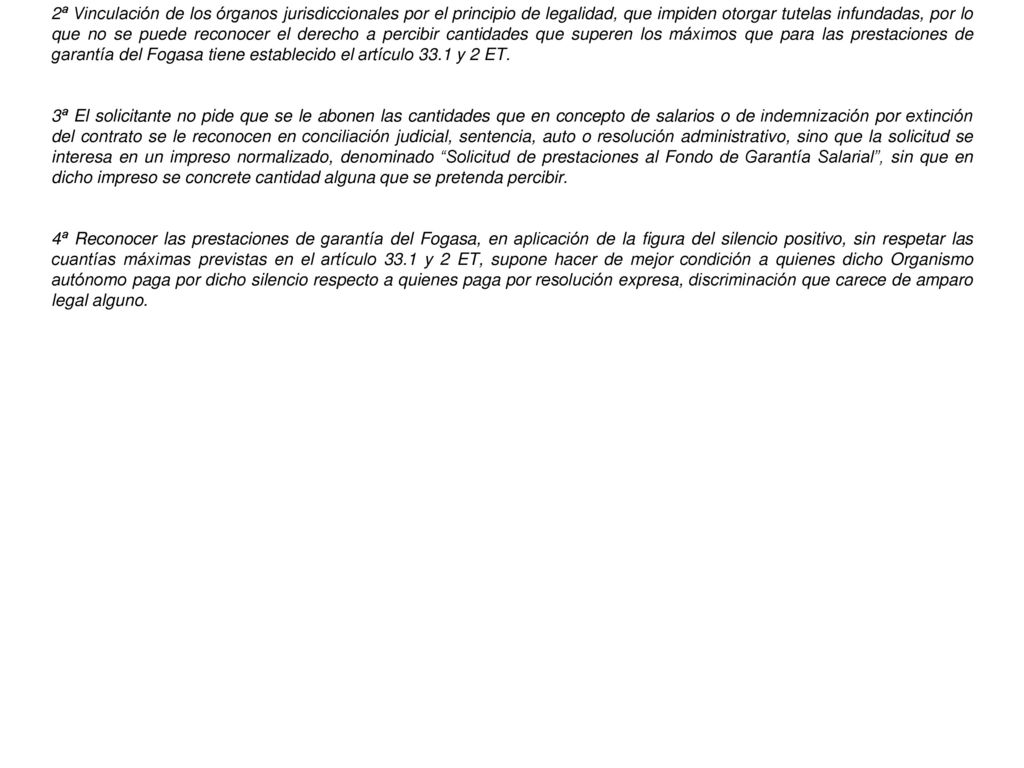 Razones jurídicas para disentir del criterio mayoritario expresado en las dos citadas sentencias de la Sala IV del TS.