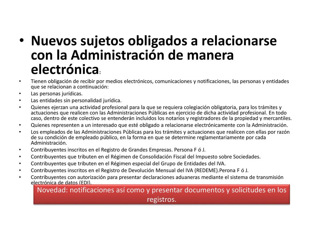 Nuevos sujetos obligados a relacionarse con la Administración de manera electrónica: