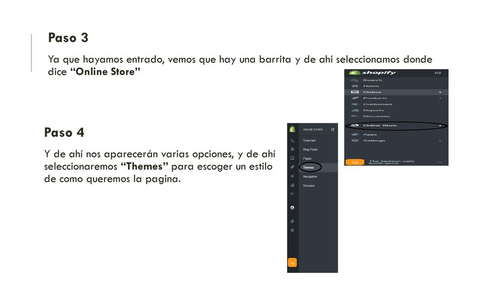 Paso 3 Ya que hayamos entrado, vemos que hay una barrita y de ahí seleccionamos donde dice Online Store