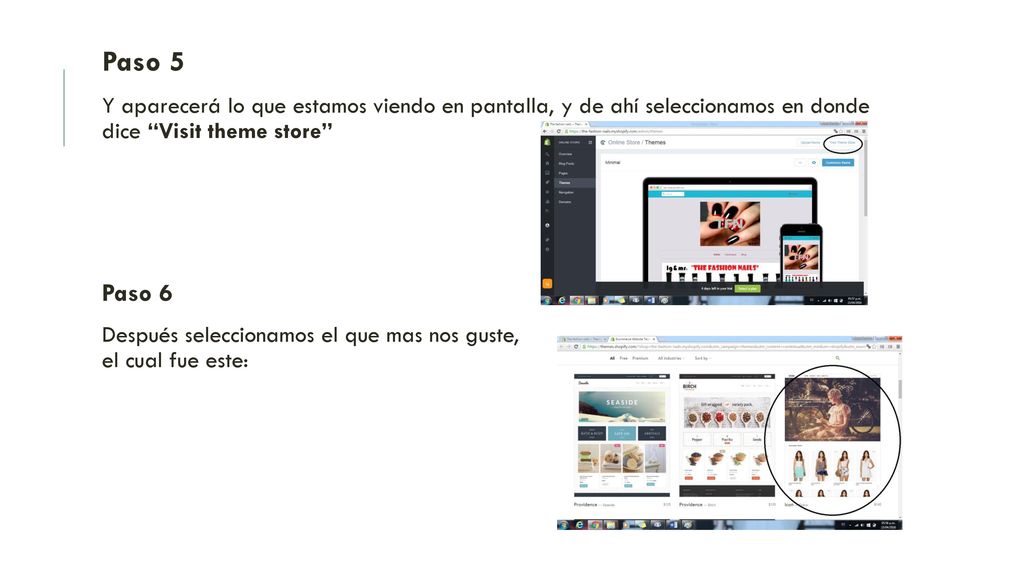 Paso 5 Y aparecerá lo que estamos viendo en pantalla, y de ahí seleccionamos en donde dice Visit theme store