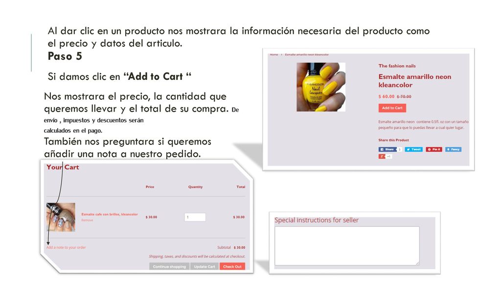 Al dar clic en un producto nos mostrara la información necesaria del producto como el precio y datos del articulo. Paso 5
