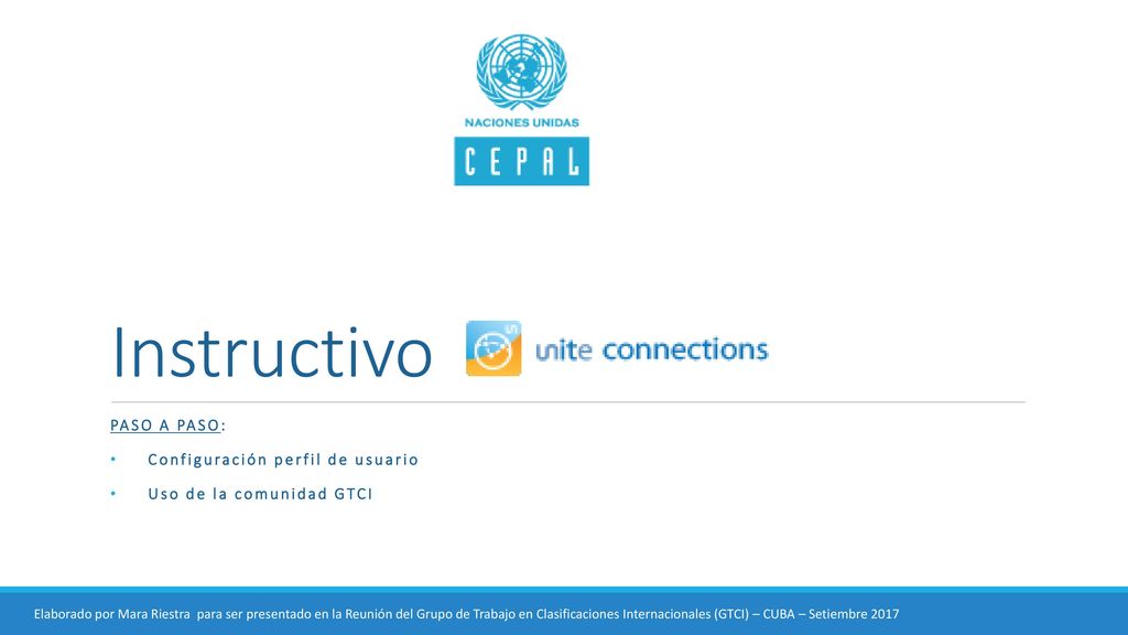PASO A PASO: Configuración perfil de usuario Uso de la comunidad GTCI