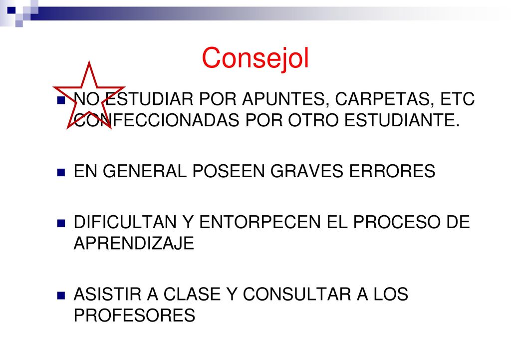 Consejol NO ESTUDIAR POR APUNTES, CARPETAS, ETC CONFECCIONADAS POR OTRO ESTUDIANTE. EN GENERAL POSEEN GRAVES ERRORES.