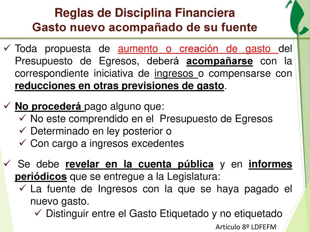 Reglas de Disciplina Financiera Gasto nuevo acompañado de su fuente