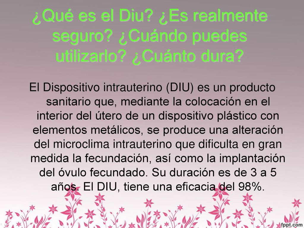 ¿Qué es el Diu. ¿Es realmente seguro. ¿Cuándo puedes utilizarlo