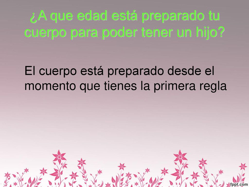¿A que edad está preparado tu cuerpo para poder tener un hijo