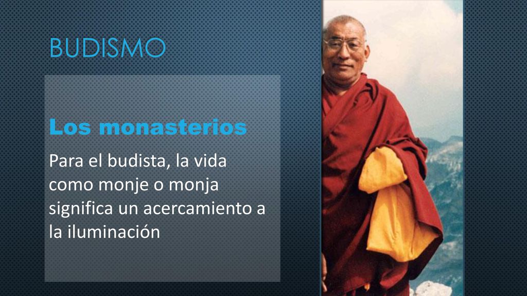 budismo Los monasterios