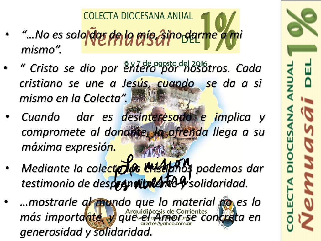 …No es solo dar de lo mío, sino darme a mi mismo .
