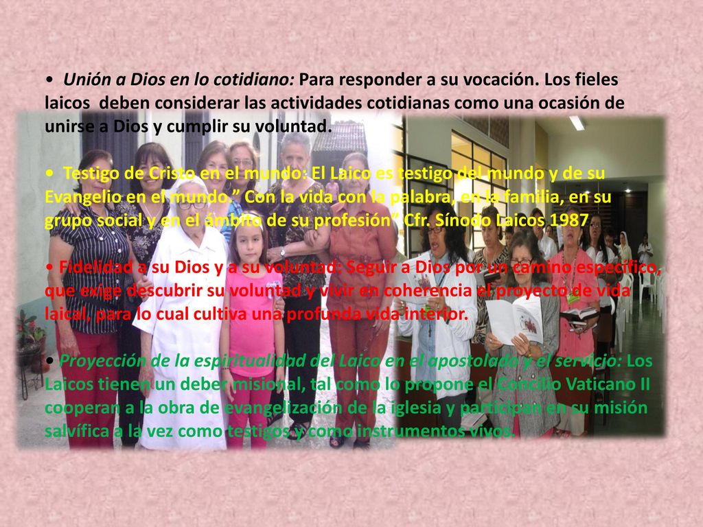 • Unión a Dios en lo cotidiano: Para responder a su vocación