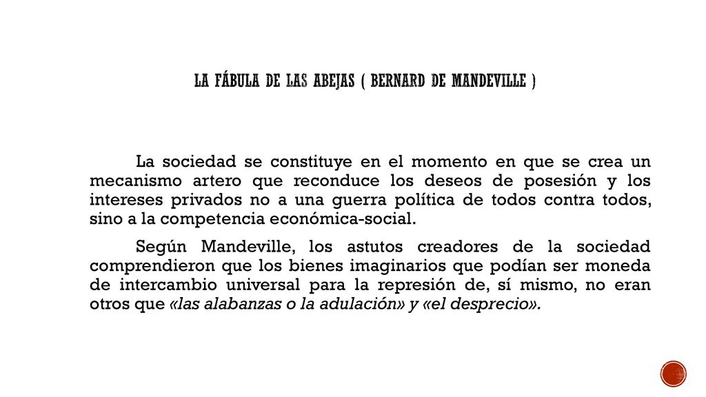 la fábula de las abejas ( Bernard de Mandeville )