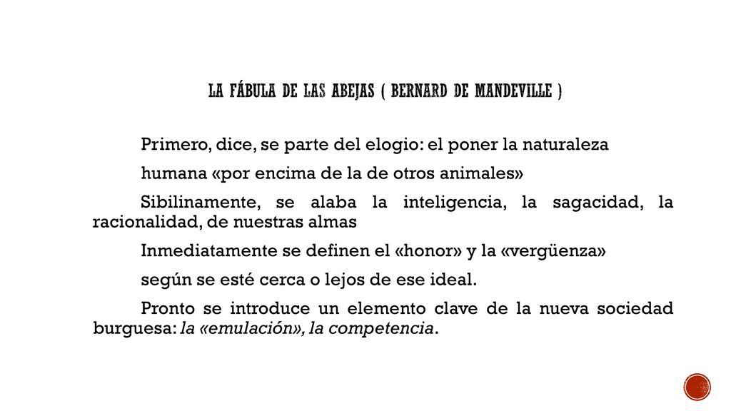 la fábula de las abejas ( Bernard de Mandeville )