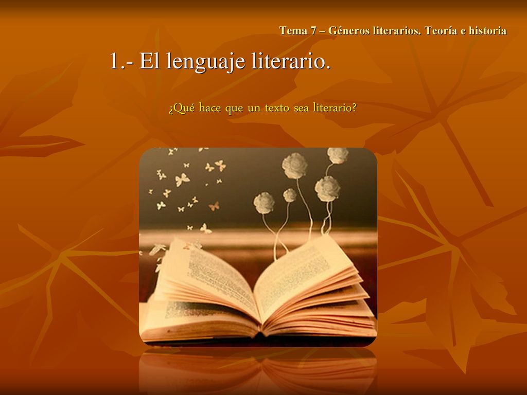 Tema 7 – Géneros literarios. Teoría e historia