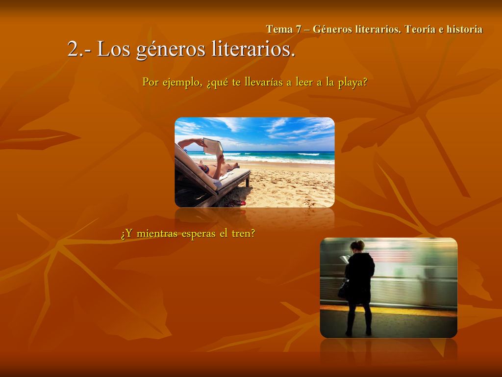 Tema 7 – Géneros literarios. Teoría e historia
