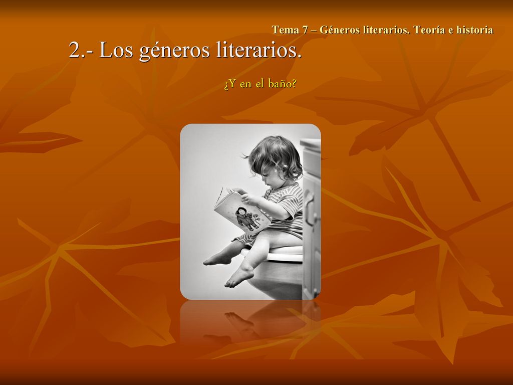 Tema 7 – Géneros literarios. Teoría e historia