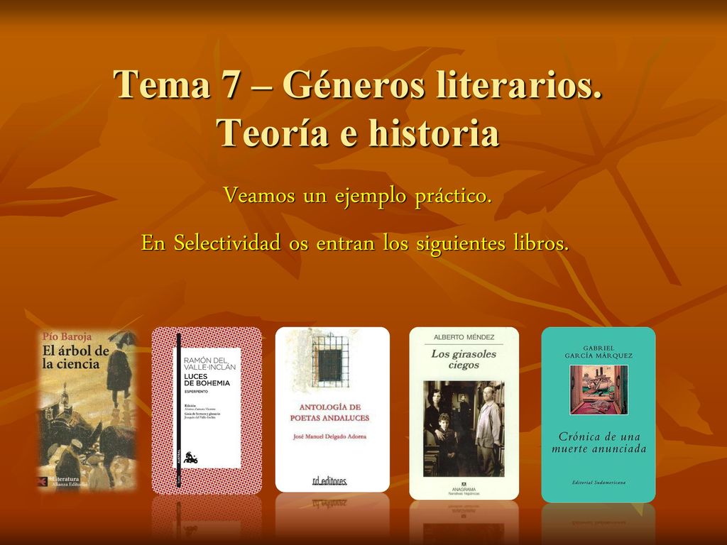 Tema 7 – Géneros literarios. Teoría e historia
