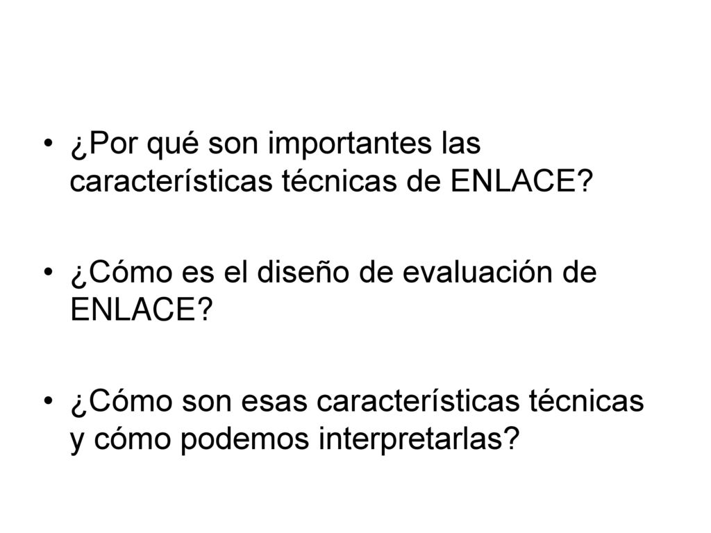 ¿Por qué son importantes las características técnicas de ENLACE