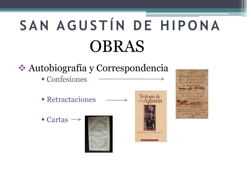 OBRAS SAN AGUSTÍN DE HIPONA Autobiografía y Correspondencia