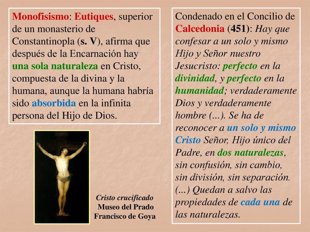 Monofisismo: Eutiques, superior de un monasterio de Constantinopla (s