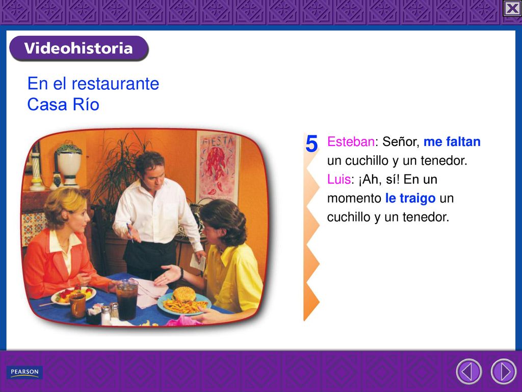 5 En el restaurante Casa Río Esteban: Señor, me faltan