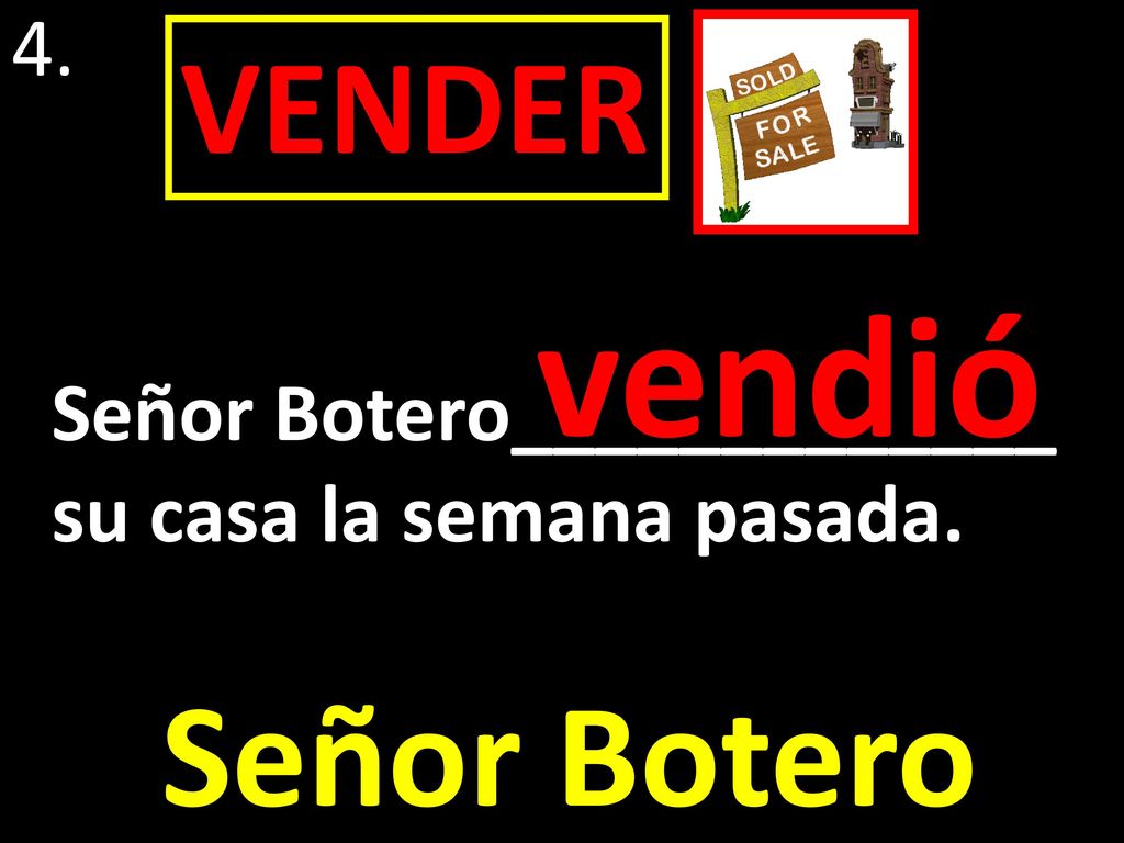 vendió Señor Botero VENDER 4. Señor Botero_____________