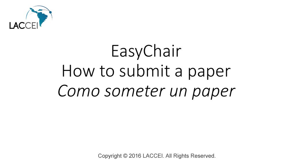 EasyChair How to submit a paper Como someter un paper