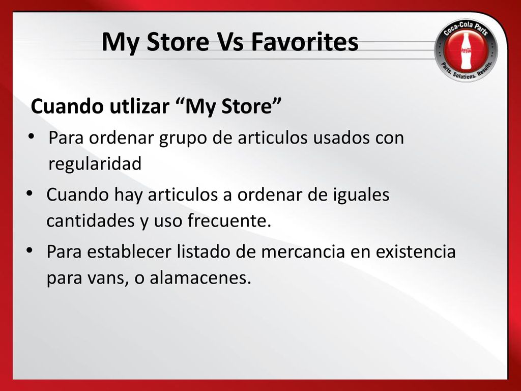 My Store Vs Favorites Cuando utlizar My Store