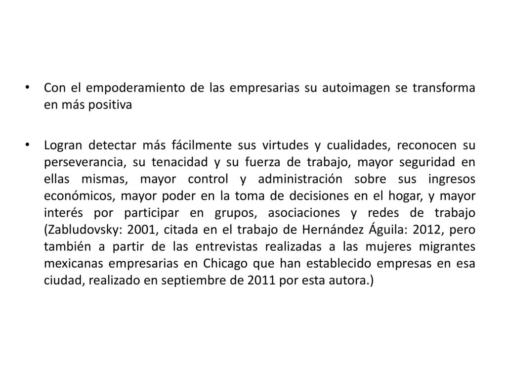 Con el empoderamiento de las empresarias su autoimagen se transforma en más positiva