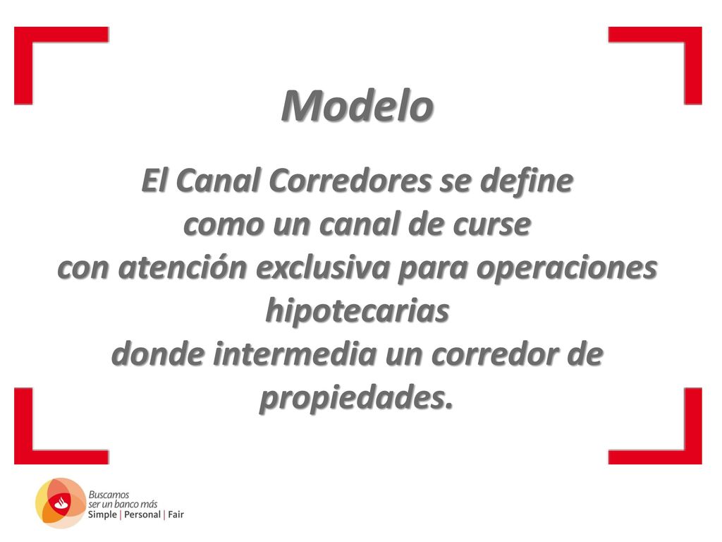 Modelo El Canal Corredores se define como un canal de curse